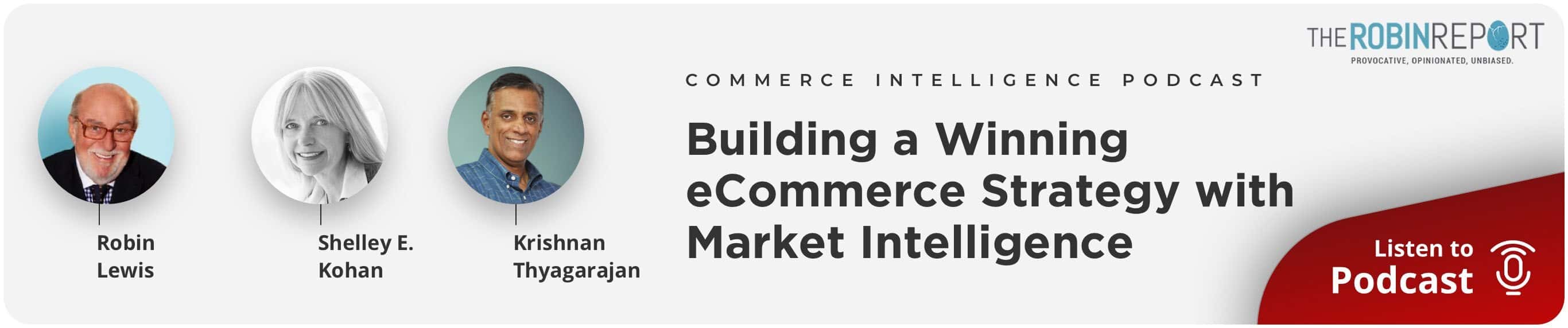 Robin Report - Building a winning e-commerce strategy with market Intelligence